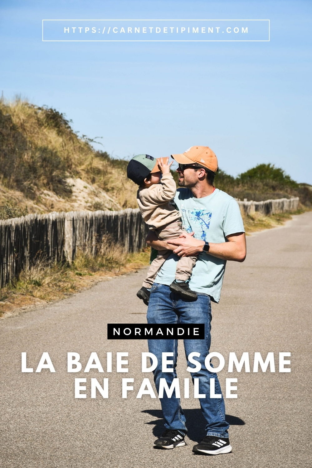 Normandie, la Baie de Somme en Famille, que voir, que faire
